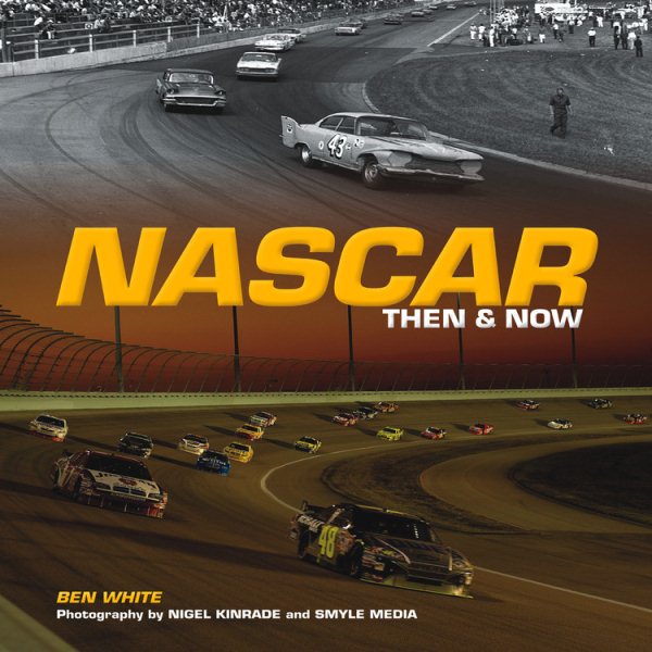 NASCAR Then and Now cover