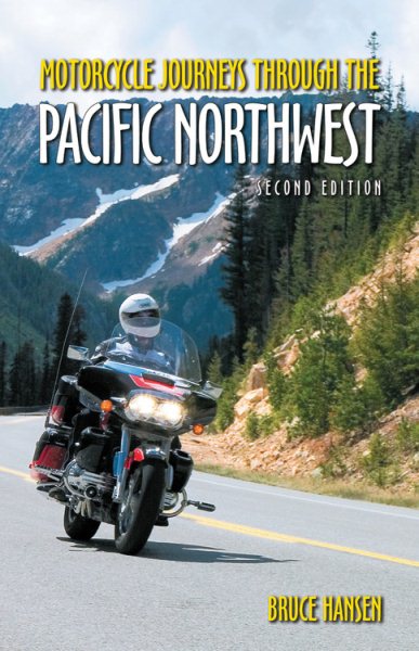 Motorcycle Journeys through the Pacific Northwest cover