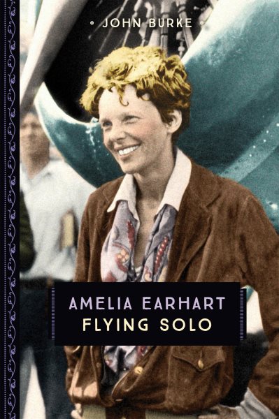 Amelia Earhart: Flying Solo (Young Voyageur) cover