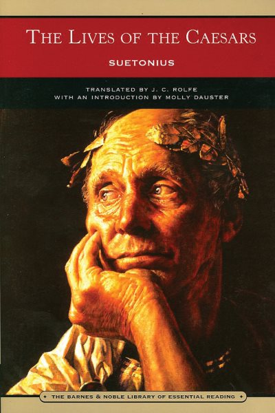 The Lives of the Caesars (Barnes & Noble Library of Essential Reading) cover