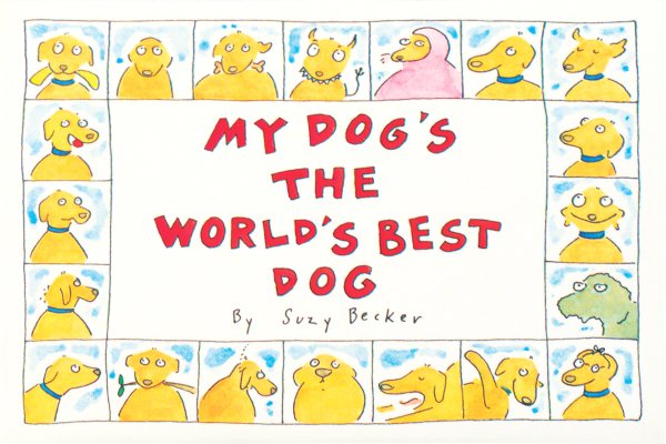My Dog's the World's Best Dog cover