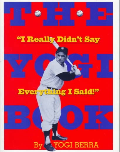 The Yogi Book: "I Really Didn't Say Everything I Said" cover
