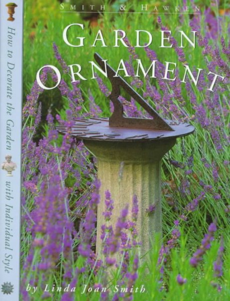 Smith & Hawken: Garden Ornament cover