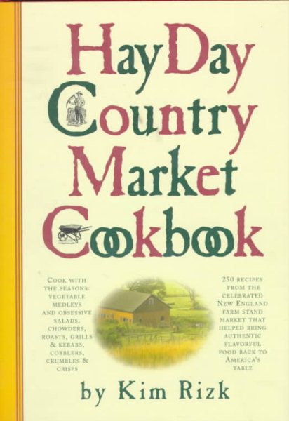 The Hay Day Country Market Cookbook cover