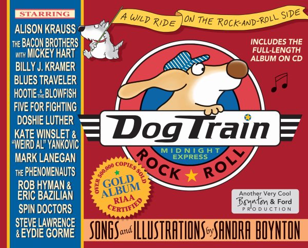 Dog Train: A Wild Ride on the Rock-and-Roll Side cover