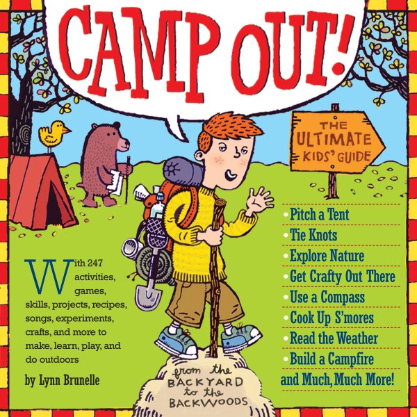 Camp Out!: The Ultimate Kids' Guide cover