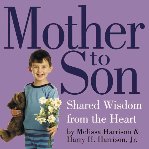 Mother To Son: Shared Wisdom From the Heart cover