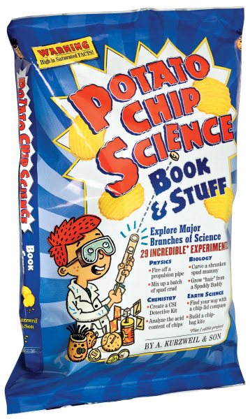 Potato Chip Science: 29 Incredible Experiments cover