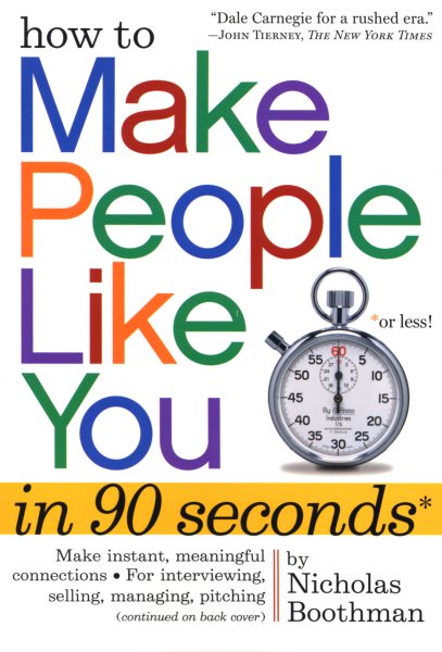 How to Make People Like You in 90 Seconds or Less cover