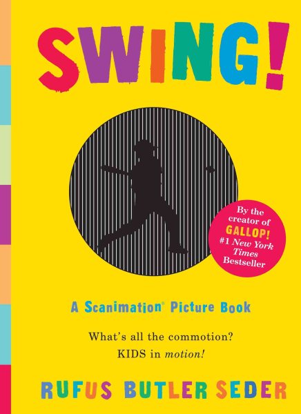 Swing!: A Scanimation Picture Book cover