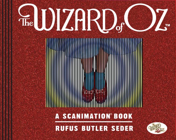 Wizard of Oz Scanimation: 10 Classic Scenes from Over the Rainbow