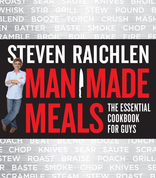 Man Made Meals: The Essential Cookbook for Guys cover