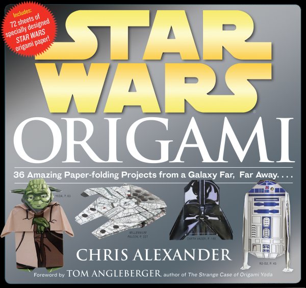 Star Wars Origami: 36 Amazing Paper-folding Projects from a Galaxy Far, Far Away.... cover