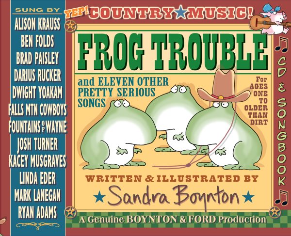 Frog Trouble: . . . And Eleven Other Pretty Serious Songs cover
