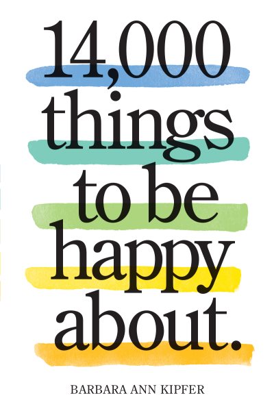 14,000 Things to Be Happy About.: Newly Revised and Updated cover