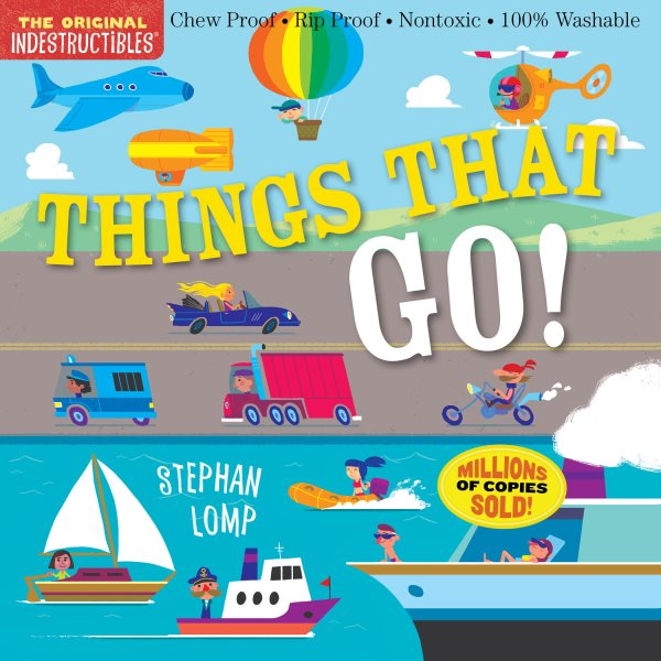 Indestructibles: Things That Go! cover