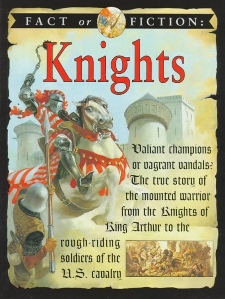 Fact Or Fiction: Knights cover
