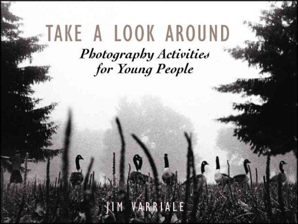 Take A Look Around:Photography cover