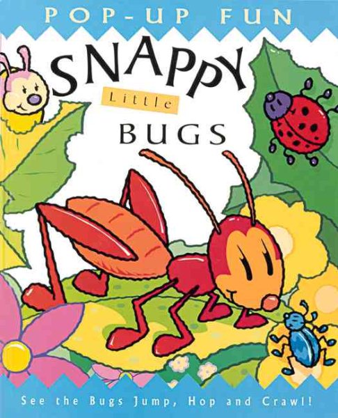 Snappy Little Bugs (Snappy Pop-Ups) cover