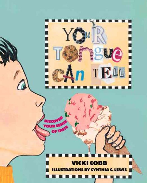 Your Tongue Can Tell: Discover (Five Senses) cover