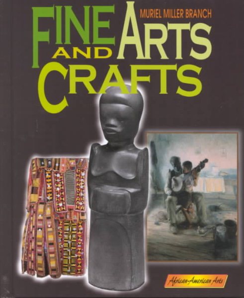 Fine Art And Crafts (African-American Arts)