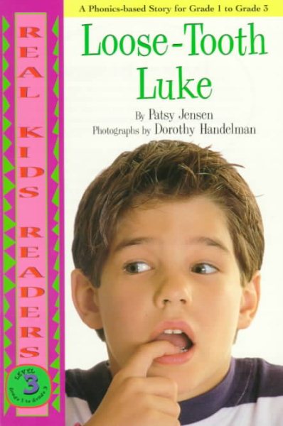 Loose-Tooth Luke (Real Kids Readers, Level 3) cover