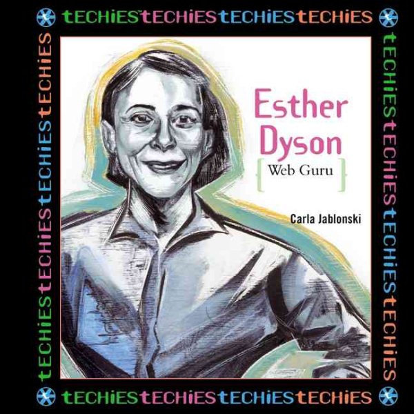 Esther Dyson (Techies) cover