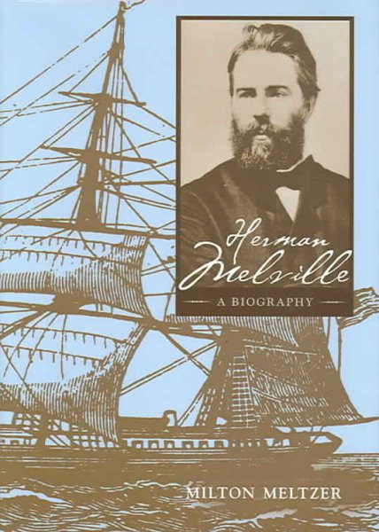 Herman Melville: A Biography cover