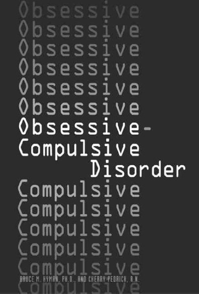 Obsessive-Compulsive Disorder (Twenty-First Century Medical Library) cover
