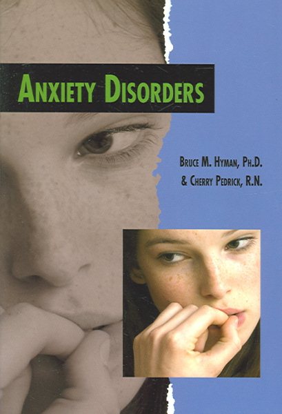 Anxiety Disorders (TWENTY-FIRST CENTURY MEDICAL LIBRARY) cover