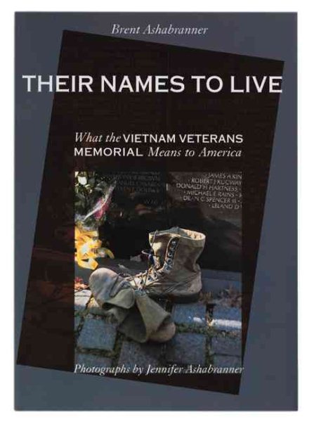 Their Names To Live By (Great American Memorials) cover