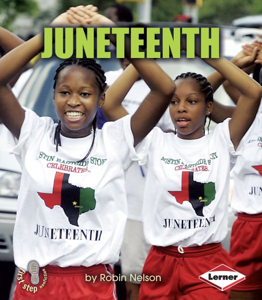 Juneteenth (First Step Nonfiction. American Holidays) cover
