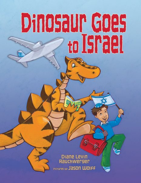 Dinosaur Goes to Israel cover