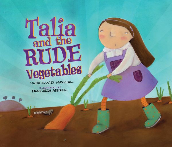 Talia and the Rude Vegetables cover