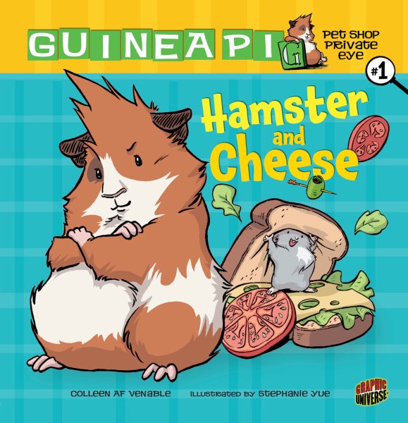 Hamster and Cheese: Book 1 (Guinea Pig, Pet Shop Private Eye) cover
