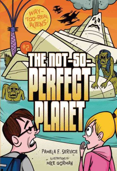 The Not-So-Perfect Planet 2 (Way-Too-Real Aliens) cover