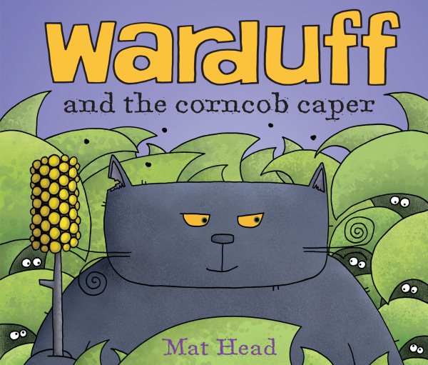 Warduff and the Corncob Caper (Andersen Press Picture Books) cover