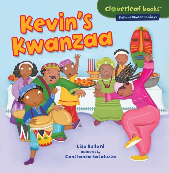 Kevin's Kwanzaa (Cloverleaf Books ™ ― Fall and Winter Holidays)