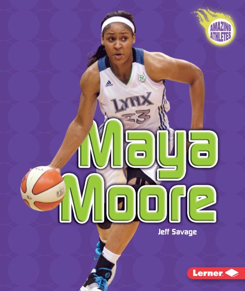 Maya Moore (Amazing Athletes) cover