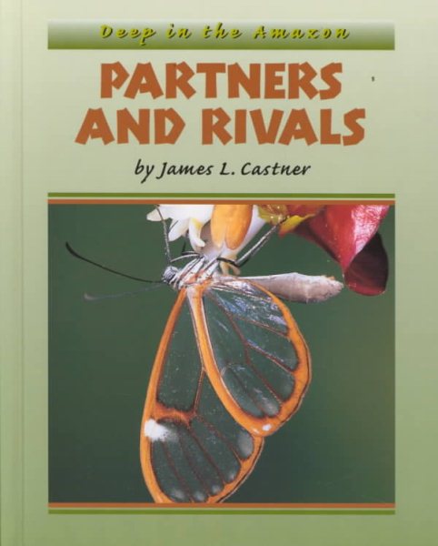 Partners and Rivals (Deep in the Amazon) cover