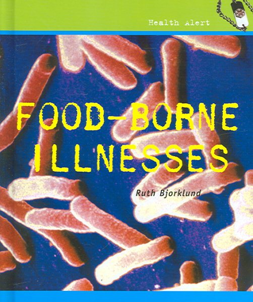 Food Borne Illnesses (Health Alert) cover