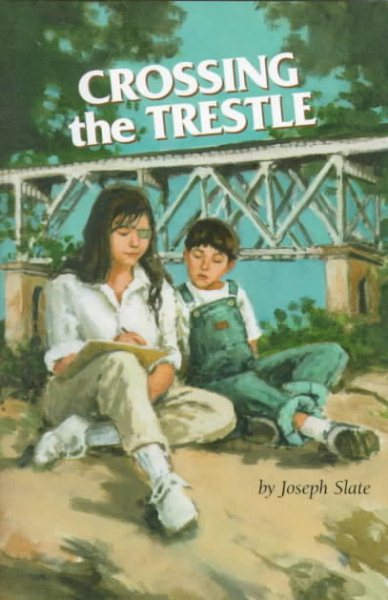 Crossing the Trestle cover