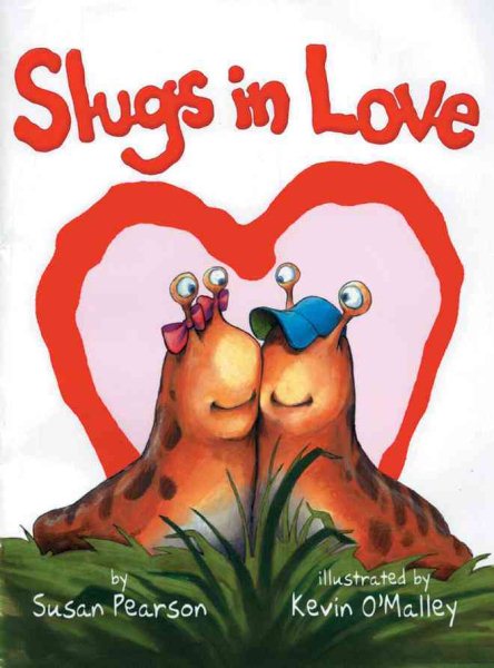 Slugs in Love cover