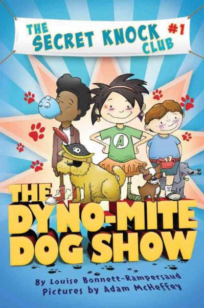 The Dyno-Mite Dog Show (The Secret Knock Club) cover
