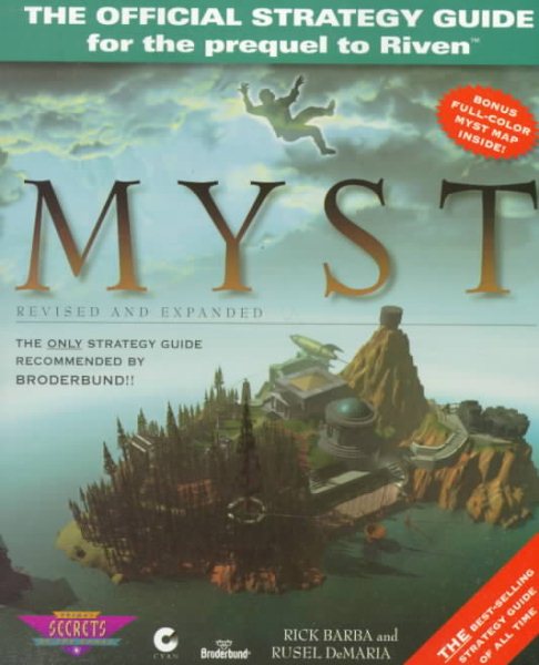 Myst: Revised and Expanded Edition: The Official Strategy Guide (Prima's Secrets of the Games, Vol 1) cover