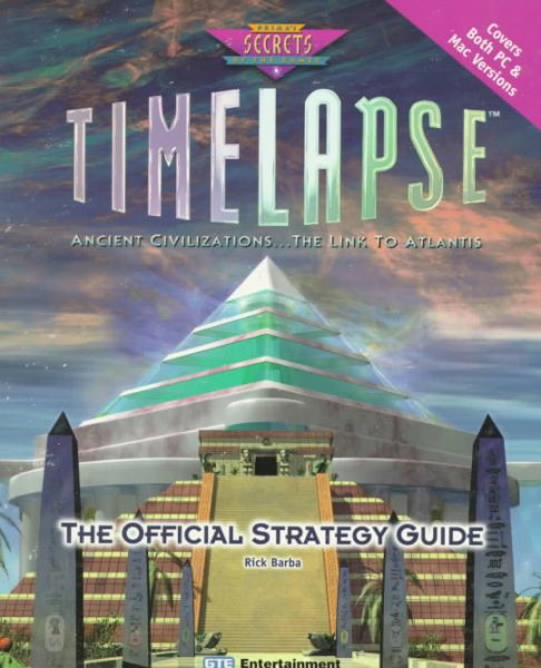 Timelapse: The Official Strategy Guide (Secrets of the Games Series) cover