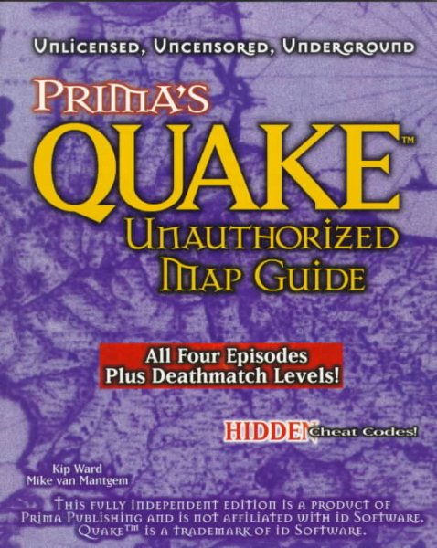 Quake Unauthorized Map Guide (Prima's Secrets of the Games) cover