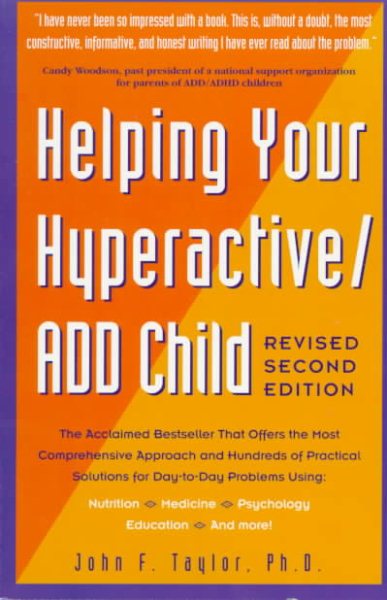 Helping Your Hyperactive ADD Child, Revised 2nd Edition cover