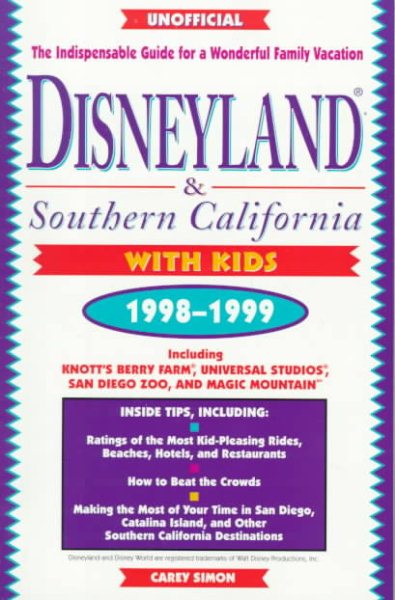 Disneyland & Southern California with Kids, 1998-1999 (Serial) cover