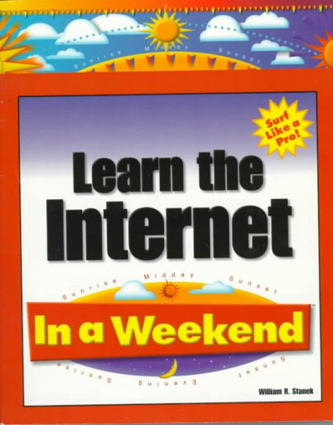 Learn the Internet in a Weekend (In a Weekend (Premier Press)) cover
